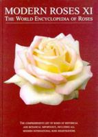 Modern Roses XI: The World Encyclopedia of Roses 0121550532 Book Cover