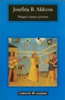 Porque éramos jóvenes 8433910329 Book Cover
