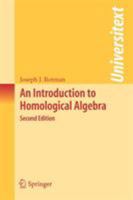 An Introduction to Homological Algebra (Universitext) 0387245278 Book Cover
