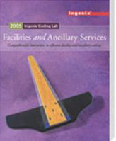 Ingenix Coding Lab: Facilities & Ancillary Services 2005 1563376350 Book Cover