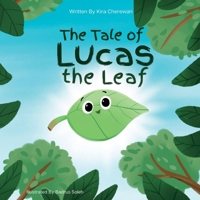The Tale of Lucas the Leaf B0C4MM5V66 Book Cover