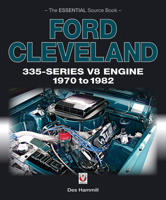 Ford Cleveland 335-Series V8 Engine 1970 to 1982 1845843495 Book Cover