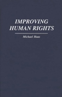 Improving Human Rights 0275943526 Book Cover