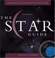 The Star Guide: Learn How To Read The Night Sky Star By Star 0671874675 Book Cover
