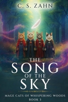 Mage Cats of Whispering Woods, Book 3: The Song of the Sky B0GRR8W7CZ Book Cover