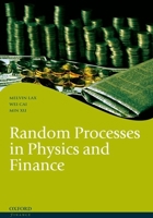 Random Processes in Physics and Finance (Oxford Finance Series) 0198567766 Book Cover