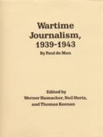 Wartime Journalism, 1939-43 080326576X Book Cover