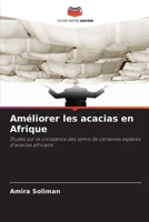 Améliorer les acacias en Afrique (French Edition) 6209840736 Book Cover