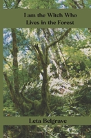 I am the Witch Who Lives in the Forest B0FP9M1VZW Book Cover