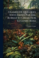 Examen De Quelques Idees Emises Par Mm. Burnat Et Gremli Sur Le Genre Rosa (1888) 1149671882 Book Cover
