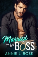 Married to my Boss: A Secret Baby Romance B087L727PF Book Cover