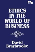Ethics in the World of Business 0847671070 Book Cover