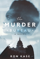 The Murder Bureau: A Novel B08GRNCNKM Book Cover