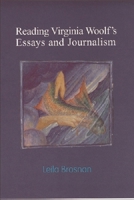 Reading Virginia Woolf's Essays and Journalism 074861365X Book Cover