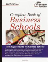 Complete Book of Business Schools, 2002 Edition (Complete Book of Business Schools) 0375762140 Book Cover