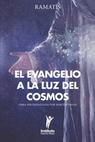 RAMATIS - O EVANGELHO A LUZ DO COSMO B08XFVWY39 Book Cover