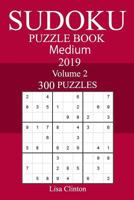 300 Medium Sudoku Puzzle Book 2019 1727258010 Book Cover