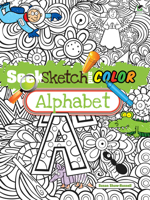 Seek, Sketch and Color -- Alphabet 0486497720 Book Cover