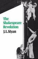 The Shakespeare Revolution 0521273285 Book Cover