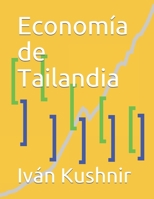 Economía de Tailandia B0932L17J8 Book Cover