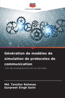 Génération de modèles de simulation de protocoles de communication (French Edition) 6209956912 Book Cover