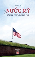 Nước Mỹ Những Mảnh Ghép Rời (hard cover) (Vietnamese Edition) 1989924336 Book Cover
