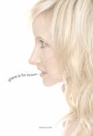 Grace Is For Sinners 0615278752 Book Cover