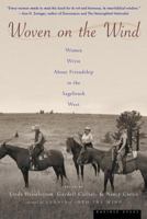 Woven on the Wind: Women Write about Friendship in the Sagebrush West 061821920X Book Cover