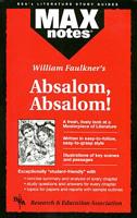 Absalom, Absalom!: MaxNotes Literature Guides 087891000X Book Cover