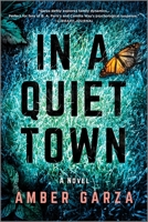 In A Quiet Town 0778334252 Book Cover