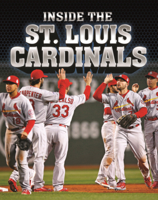 Inside the St. Louis Cardinals (Super Sports Teams (Lerner B0GN6HVRZB Book Cover