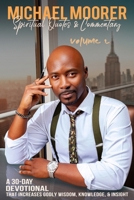 Spiritual Quotes & Commentary: A 30-day devotional that increases godly wisdom, knowledge, and insight. (Volume 2) B08F6Y4YNV Book Cover