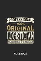 Professional Original Logistician Notebook of Passion and Vocation: 6x9 inches - 110 graph paper, quad ruled, squared, grid paper pages - Perfect Office Job Utility - Gift, Present Idea 1696554594 Book Cover