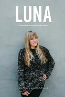 Luna: An Exclusive Mini Collection for Purl Soho Using Shepherdess Alpaca 1548762164 Book Cover