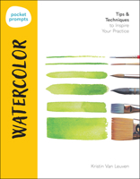 Pocket Prompts Watercolor: Tips & Techniques to Inspire Your Practice 0760397589 Book Cover