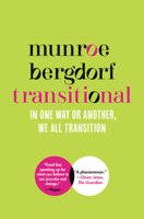 Transitional: In One Way or Another, We All Transition 0063112159 Book Cover