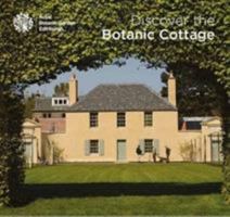 Discover the Botanic Cottage 1910877131 Book Cover