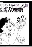 As Aventuras da Soninha #2 (Portuguese Edition) B0F91ZWP4N Book Cover