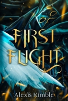 First Flight: A Supervillain/Superhero Forbidden Love Short Read B0H1LZGXQR Book Cover