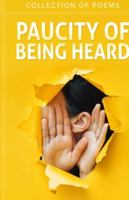 Paucity Of Being Heard 9394615253 Book Cover