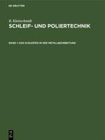 Das Schleifen in der Metallbearbeitung 3112679059 Book Cover