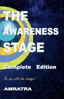 The Awareness Stage - Complete Edition B0GYQMYRLN Book Cover