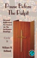 Pause Before The Pulpit 078802373X Book Cover
