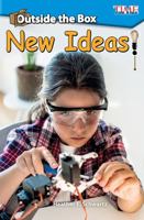 Outside the Box: New Ideas! (Time for Kids 1425849660 Book Cover