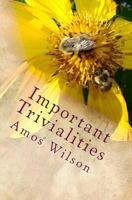 Important Trivialities: 50 Poems 151517848X Book Cover