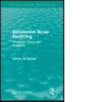 Automotive Scrap Recycling: Processes, Prices and Prospects 1138962619 Book Cover