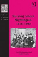 Nursing Before Nightingale, 1815-1899 1138248886 Book Cover
