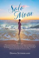 Solo Mom 1642588547 Book Cover