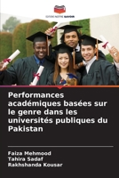 Performances académiques basées sur le genre dans les universités publiques du Pakistan (French Edition) 6203691577 Book Cover