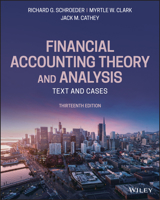 Financial Accounting Theory and Analysis: Text and Cases 1118582799 Book Cover